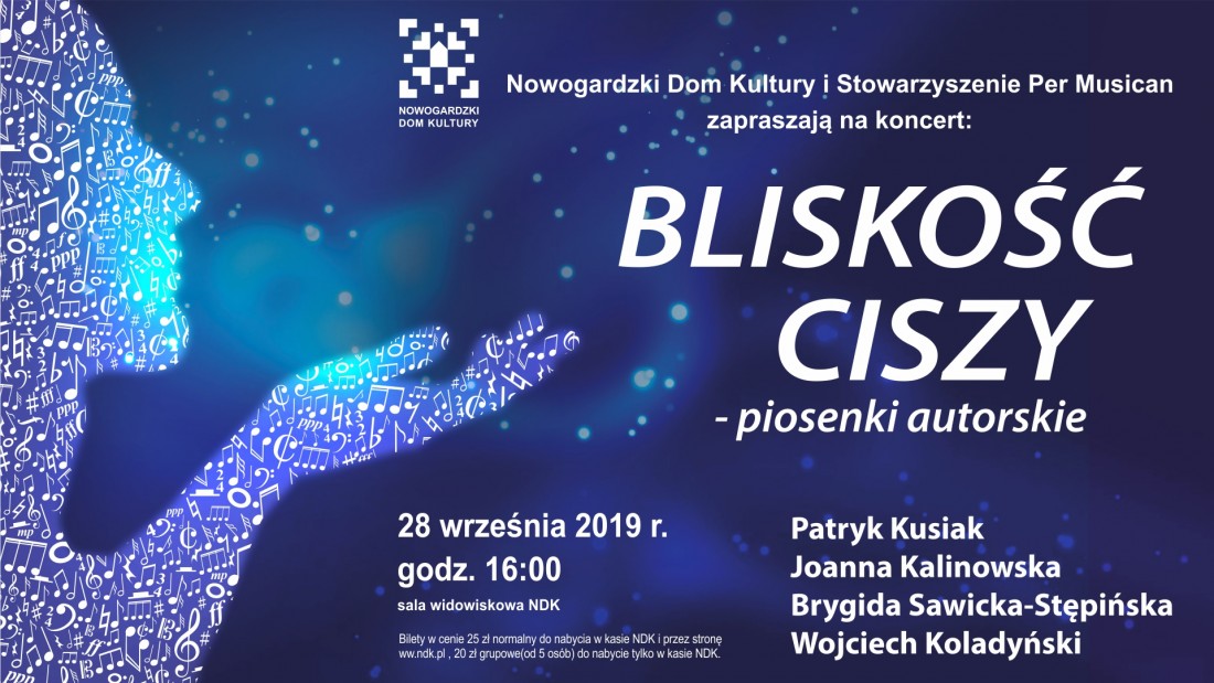 KONCERT | KONCERT PIOSENKI AUTORSKIEJ "BLISKOŚĆ CISZY"