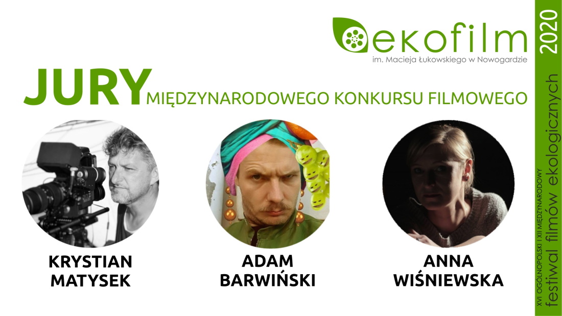 EKOFILM 2020 | JURY MIĘDZYNARODOWEGO KONKURSU FILMOWEGO